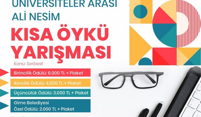 Üniversiteler arası Ali Nesim Kısa Öykü Yarışması düzenleniyor