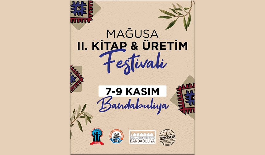 Mağusa’da “Üreterek Direnmek” Ruhu: II. Kitap ve Üretim Festivali 7-9 Kasım’da Başlıyor